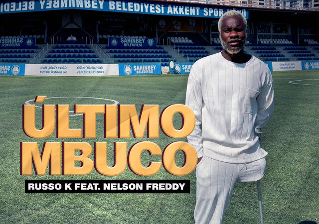 Russo K - Último Mbuco (feat. Nelson Freddy)