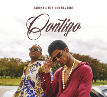 Badoxa - Contigo (feat. Noninho Navarro)