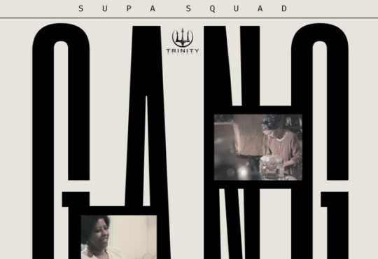 Supa Skuad - Gang