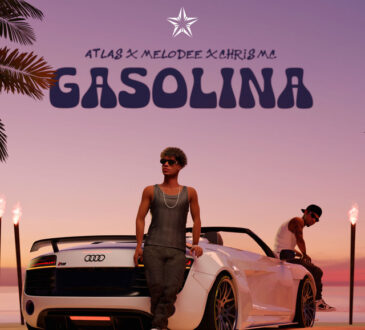 Atlas - Gasolina (feat. MeLodee & Chris MC)