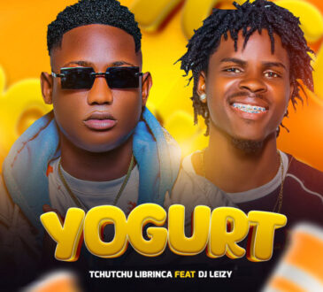 Tchutchu LiBrinca - Yogurt (feat. Dj Leizy)