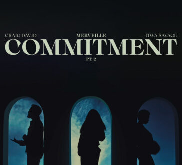 Craig David, Tiwa Savage, Merveille - Commitment Pt 2