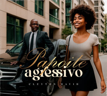 Cleyton David - Papoite Agressivo