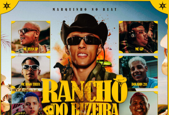 MC Ryan SP - Rancho do Buzeira (feat. Nego Trufa, MC GP, Buzeira, Boladin 211, MC Rick, Mc Rodrigo do CN)