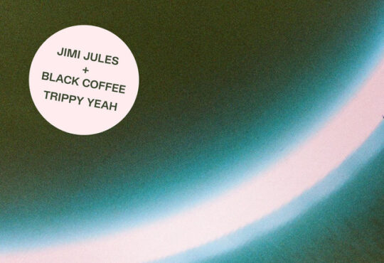 Jimi Jules x Black Coffee - Trippy Yeah