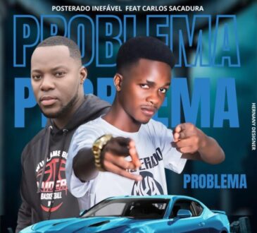 Posterado Inefável - Problema (feat. Carlos Sacadura)