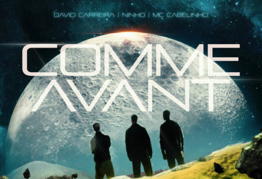 David Carreira - Comme Avant (feat. Ninho & MC Cabelinho)