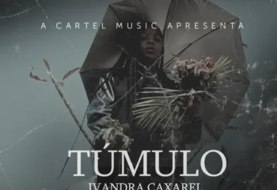 Ivandra Caxarel - Túmulo (Beef para Briisa)