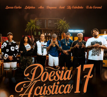 Poesia Acústica 17 - Luccas Carlos x Lukinhas x Alee x Duquesa x Sant x MC Cabelinho x Tz da Coronel