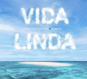 William Araujo x Djodje - Vida Linda