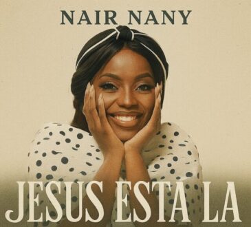Nair Nany - Jesus Está Lá (Baixar mp3) 2025