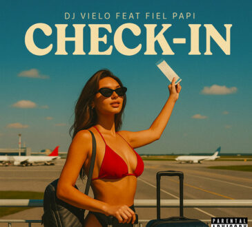 DJ Vielo x Fiel Papi - Chek In