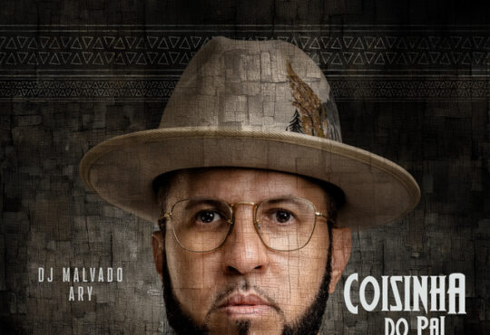 DJ Malvado x Ary - Coisinha do Pai (Afro Samba Mix)