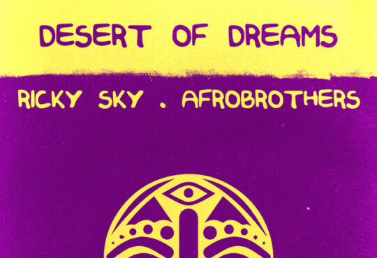 Ricky Sky x AfroBrothers - Desert of Dreams - Radio Edit