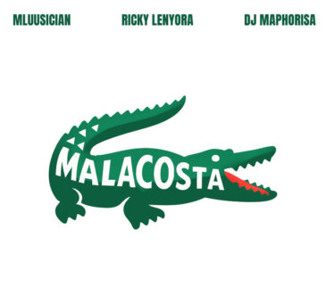 Mluusician x Ricky Lenyora x DJ Maphorisa - Malacosta (feat. Vulela Maweekend x Mark Khoza x Angekebabuye MC)