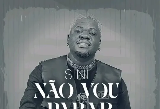 SINI - Não Vou Parar