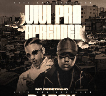 DJ BOY & MC Cebezinho - Vivi Pra Aprender