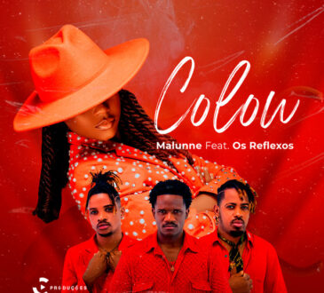 Malunne - Colou (feat. Os Reflexos)
