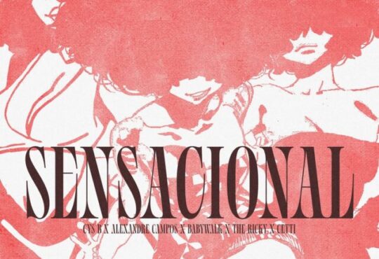 THE PROJECT - Sensacional (Cys B x Alexandre Campos x Babywalk x Cetti feat. The Ricky)