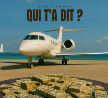 DJ Vielo - Qui t'a dit (feat. Mana)