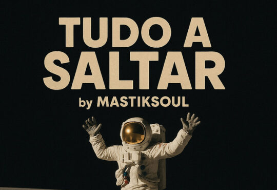Mastiksoul - Tudo a Saltar