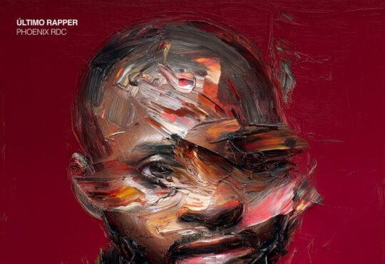 Phoenix Rdc - Último Rapper (Álbum) 2025