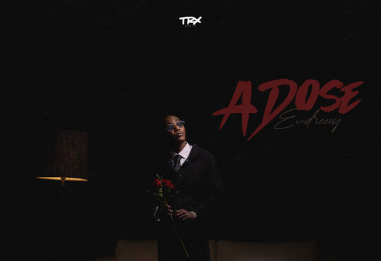 Eudreezy - ADOSE (EP) 2025
