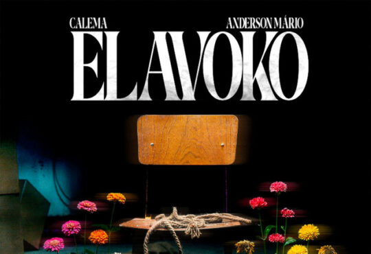 Calema - Elavoko (feat. Anderson Mário)