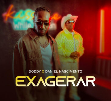 DODDY - Exagerar (feat. Daniel Nascimento)