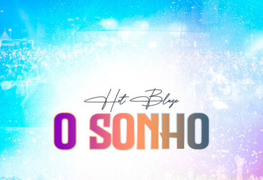 Hot Blaze - O Sonho