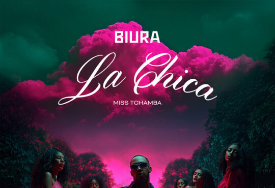 Biura - La Chica (feat. Miss Tchamba)