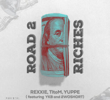 Rexxie x TitoM x Yuppe x YKB - ROAD 2 RICHES (feat. 2woShortRSA)