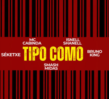 MC Cabinda - Tipo Como (feat. Smash Midas x Séketxe x Isnell Shanel x Bruno King)